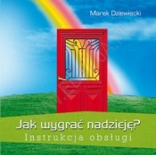 Jak wygrać nadzieję?