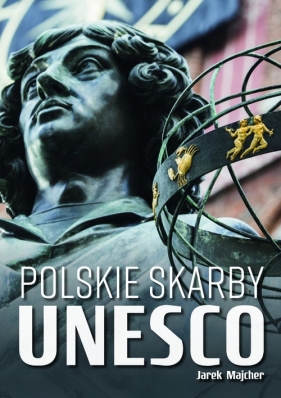 Polskie skarby UNESCO - Majcher Jarek