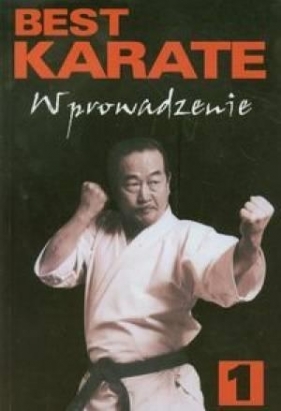 Best karate 1 Wprowadzenie - Nakayama Masatoshi