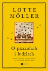 O pszczołach i ludziach (wyd. 2)