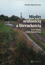 Między oralnością a literackością