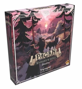 Pagan: Wyprawy w dzicz