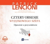 Cztery obsesje wyjątkowego szefa (Audiobook) - Lencioni Patrick