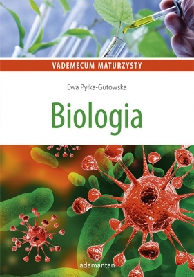 Vademecum Maturzysty Biologia 2019 (VMB-19) - Ewa Pyłka-Gutowska