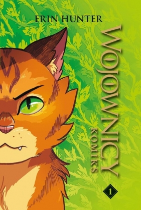 Wojownicy komiks #1 - Erin Hunter