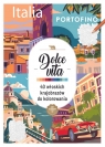  Art therapy. Kolorowanka antystresowa. Dolce vita. 40 włoskich krajobrazów do