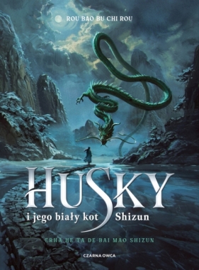 Husky i jego biały kot Shizun. Tom 1 - Rou Bao Bu Chi Rou .