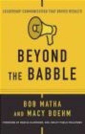 Beyond the Babble Macy Boehm, Bob Matha