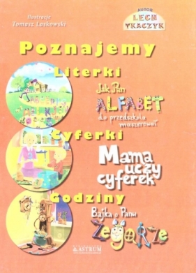 Poznajemy literki, cyferki, godziny + CD - Lech Tkaczyk