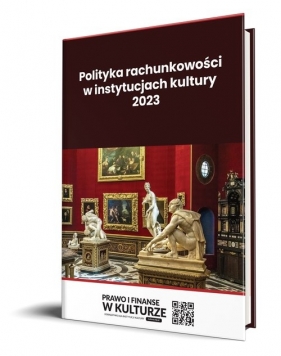 Polityka rachunkowości w instytucjach kultury 2023 - Katarzyna Trzpioła