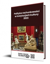 Polityka rachunkowości w instytucjach kultury 2023 - Katarzyna Trzpioła