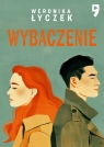 Wybaczenie Weronika Łyczek