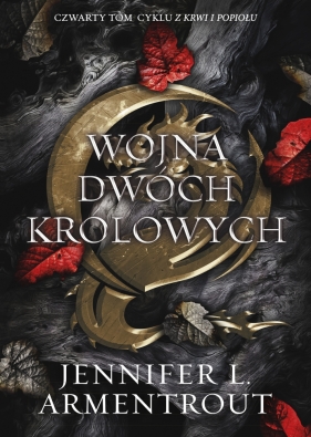 Z krwi i popiołu. Tom 4. Wojna Dwóch Królowych - Jennifer L. Armentrout