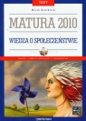 Wiedza o społeczeństwie Matura 2010 Testy z płytą CD Dawidziuk Marek
