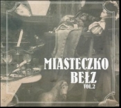 Miasteczko Bełz vol.2 (Digipack)