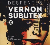 Vernon Subutex 2 (Audiobook) - Despentes Virginie
