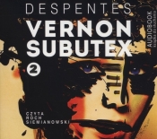 Vernon Subutex 2 (Audiobook) - Virginie Despentes