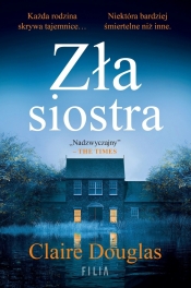 Zła siostra (wydanie pocketowe) - Claire Douglas