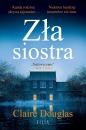 Zła siostra (wydanie pocketowe) - Claire Douglas