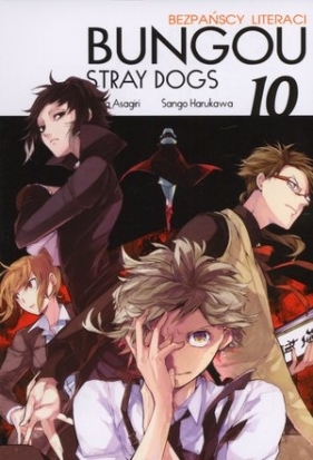 Bungou Stray Dogs - Bezpańscy Literaci. Tom 10 - Kafka Asagiri, Sango Harukawa