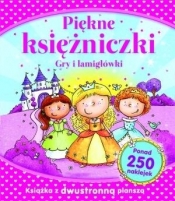 Piękne księżniczki Gry i łamigłówki - praca zbiorowa