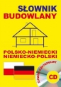 Słownik budowlany polsko-niemiecki niemiecko-polski + CD (słownik elektroniczny)