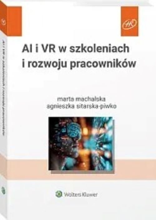 AI i VR w szkoleniach i rozwoju pracowników