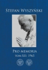 Pro memoria Tom 12 1965 Stefan Wyszyński