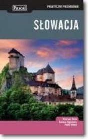 Słowacja praktyczny przewodnik (Wyd. 2014)