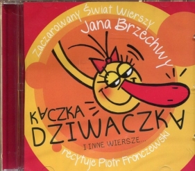 Kaczka Dziwaczka czyta Piotr Fronczewski (Audiobook) - Jan Brzechwa