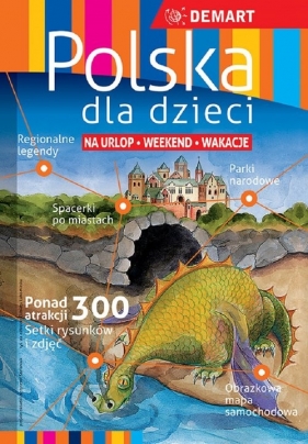 Polska dla dzieci przewodnik + atlas