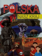 Polska Nasz kraj - Agnieszka Nożyńska-Demianiuk