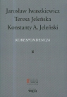 Korespondencja Iwaszkiewicz Jarosław, Jeleńska Teresa, Jeleński Konstanty A.