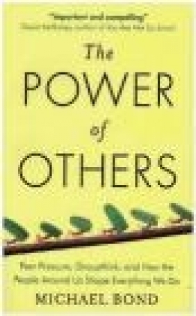 The Power of Others Michael Bond