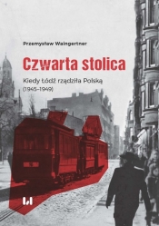 Czwarta stolica - Waingertner Przemysław
