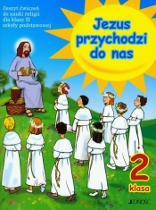 Jezus przychodzi do nas 2 Ćwiczenia - Kurpiński Dariusz, Snopek Jerzy