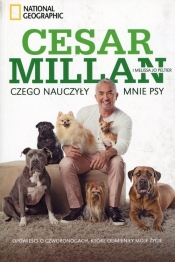 Czego nauczyły mnie psy - Millan Cesar, Peltier Melissa Jo