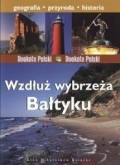 Wzdłuż wybrzeża Bałtyku (paski) VIDEOGRAF - Agnieszka Bilińska, Włodek Biliński