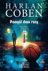 Pomyśl dwa razy. Myron Bolitar Wielkie Litery Harlan Coben