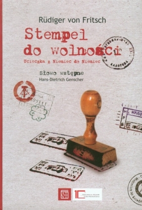 Stempel do wolności - Fritsch Rudiger