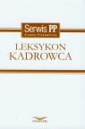 Leksykon kadrowca  Kaniewski Jakub