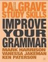 Improve Your Grammar Mark Harrison, Vanessa Jakeman, Ken Paterson