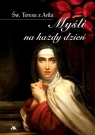  Myśli na każdy dzień Św. Teresa z Avila