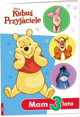 Kubuś i Przyjaciele Mam 3 lata/NUM9101 - Opracowanie zbiorowe