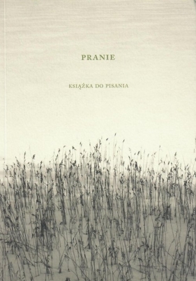 Pranie Książka do pisania - Wojciech Kass