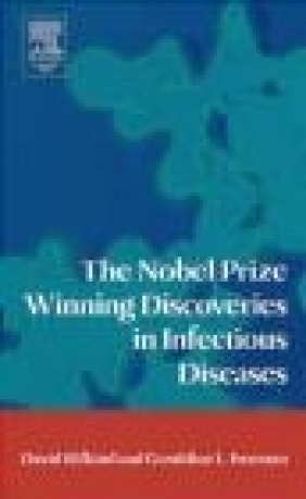 Nobel Prize Winning Discoveries in Infectious Diseases David Rifkind, Geraldine Freeman,  Rifkind