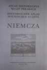 Atlas historyczny miast polskich tom IV Śląsk Niemcza  Młynarska-Kaletynowa Marta red