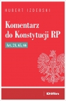 Komentarz do Konstytucji RP art. 24, 65, 66
