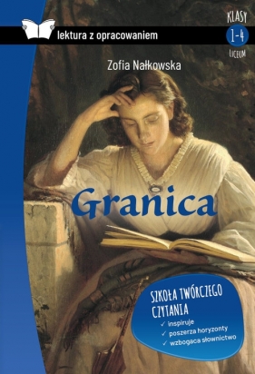 Granica. Z opracowaniem - Zofia Nałkowska