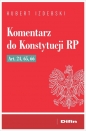 Komentarz do Konstytucji RP art. 24, 65, 66 - Hubert Izdebski